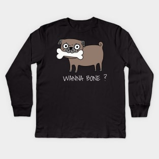Wanna Bone? Kids Long Sleeve T-Shirt